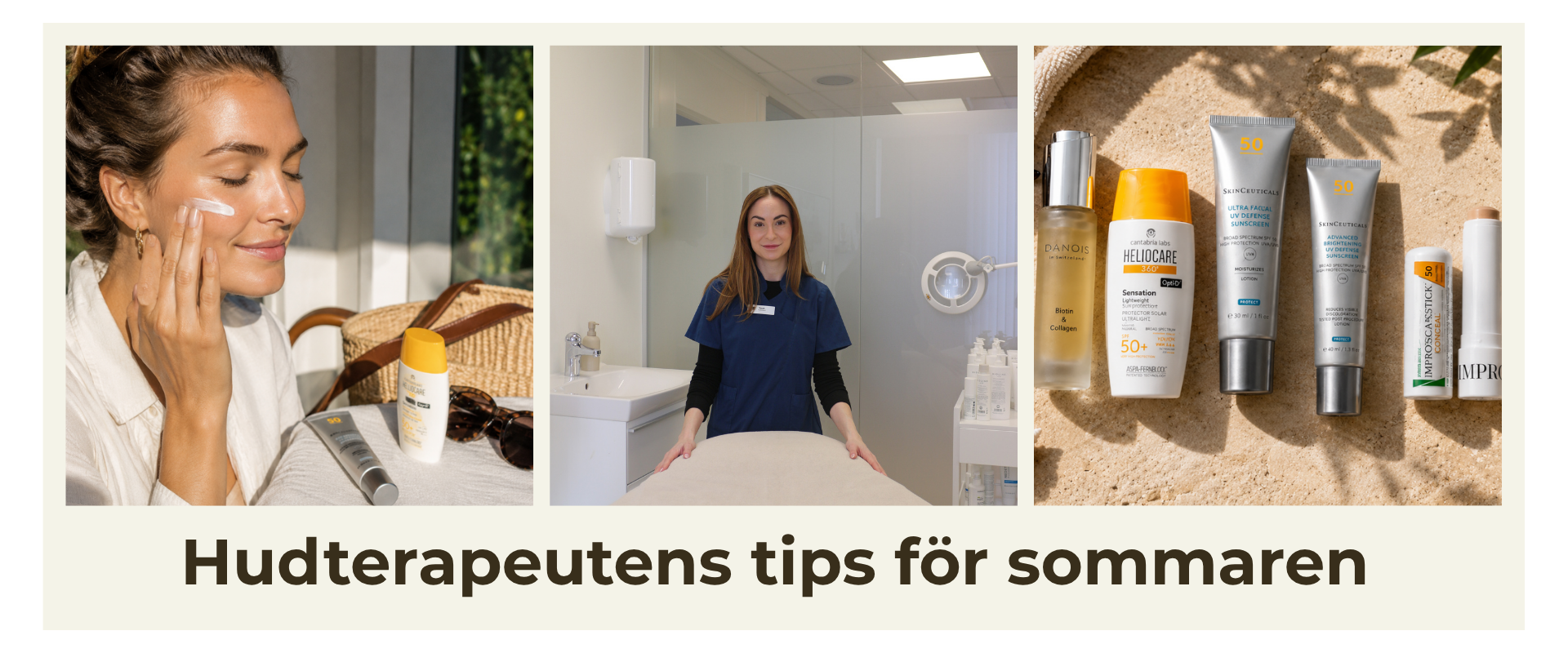 Hudterapeutens tips för sommaren
